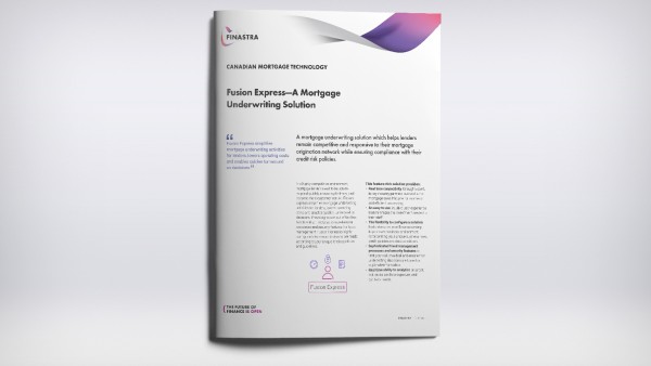 Fusion Express—A Mortgage Underwriting Solution Fusion Express—A Mortgage Underwriting Solution