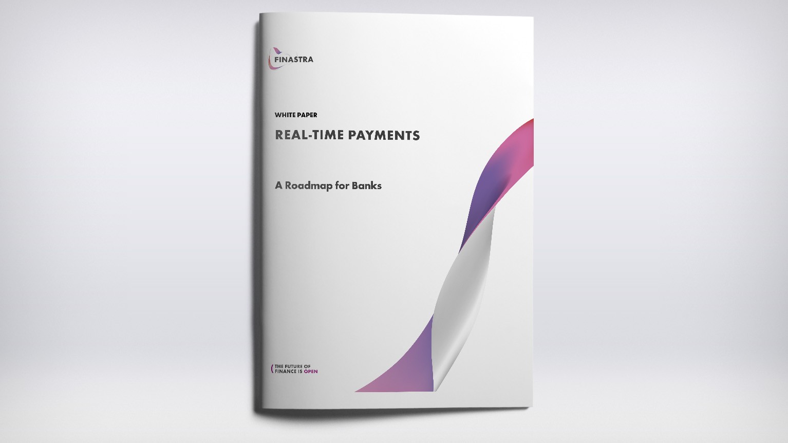 Real-time Payments: A Roadmap for Banks Real-time Payments: A Roadmap for Banks