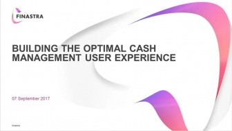 Building the Optimal Cash Management User Experience Building the Optimal Cash Management User Experience