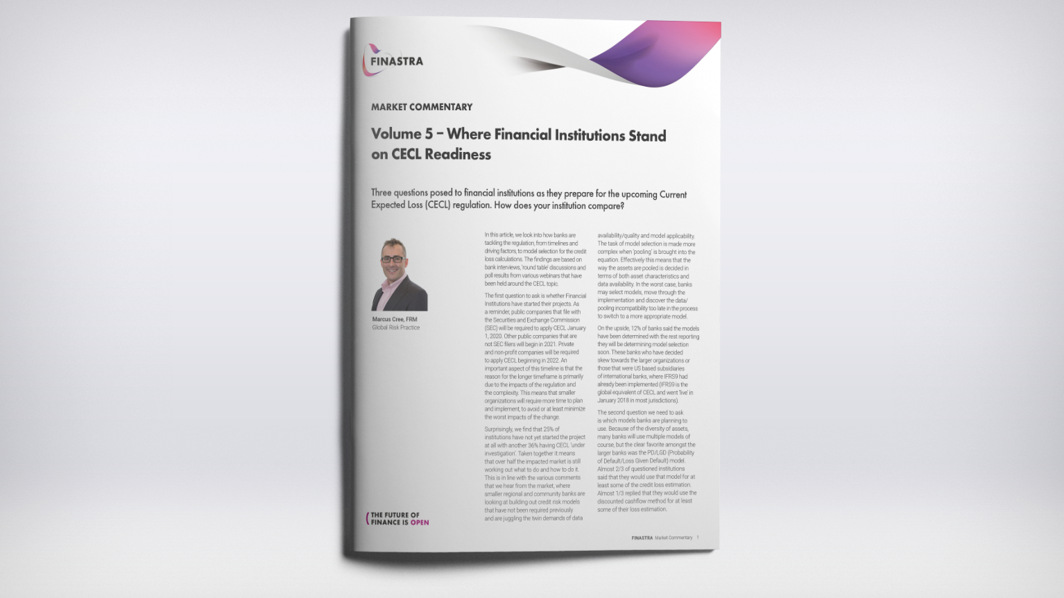 Volume 5 – Where Financial Institutions Stand on CECL Readiness Volume 5 – Where Financial Institutions Stand on CECL Readiness