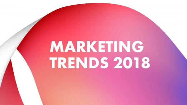 MarketingTrends2018 MarketingTrends2018