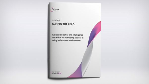 Taking the Lead: Business analytics and intelligence are critical for marketing success in today’s disruptive environment Taking the Lead: Business analytics and intelligence are critical for marketing success in today’s disruptive environment