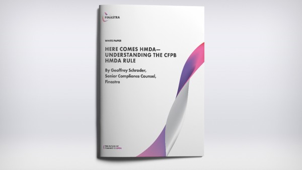 Here Comes HMDA - Understanding the CFPB HMDA Rule White Paper Here Comes HMDA - Understanding the CFPB HMDA Rule White Paper