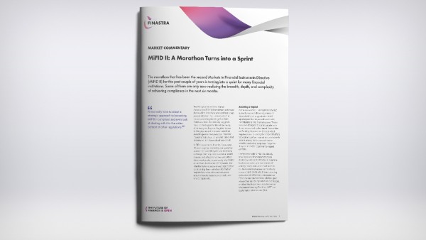 MiFID II: A Marathon Turns into a Sprint MiFID II: A Marathon Turns into a Sprint