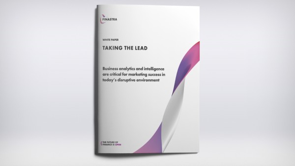 Taking the Lead: Business analytics and intelligence are critical for marketing success in today’s disruptive environment Taking the Lead: Business analytics and intelligence are critical for marketing success in today’s disruptive environment