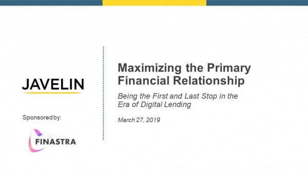 Maximizing the Primary Financial Relationship Maximizing the Primary Financial Relationship