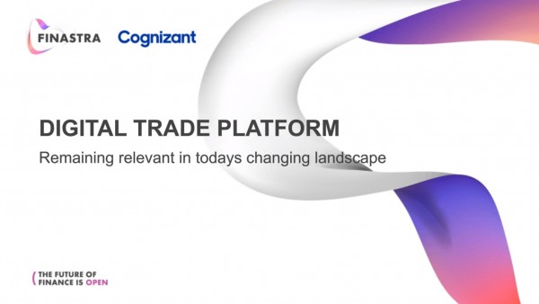 Addressing Changes in the Evolving World of Trade & Supply Chain Finance Addressing Changes in the Evolving World of Trade & Supply Chain Finance