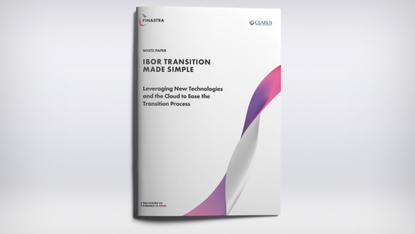 IBOR Transition Made Simple - Leveraging New Technologies and the Cloud to Ease the Transition Process IBOR Transition Made Simple - Leveraging New Technologies and the Cloud to Ease the Transition Process