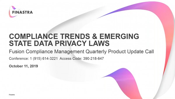 Compliance Trends & Emerging State Data Privacy Laws Compliance Trends & Emerging State Data Privacy Laws