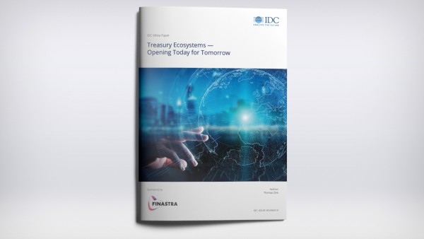 White Paper: Treasury Ecosystems - Opening Today for Tomorrow White Paper: Treasury Ecosystems - Opening Today for Tomorrow