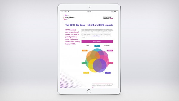 Infographic: The 2021 Big Bang – LIBOR and FRTB impacts Infographic: The 2021 Big Bang – LIBOR and FRTB impacts