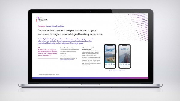 Fusion Digital Banking: Segmentation Factsheet Fusion Digital Banking: Segmentation Factsheet