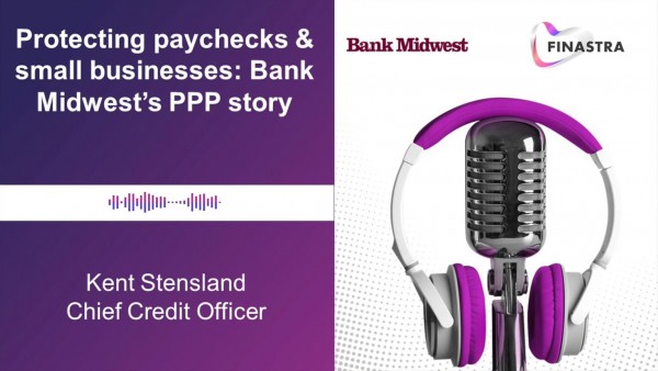 Protecting paychecks & small businesses: Bank Midwest's PPP story Protecting paychecks & small businesses: Bank Midwest's PPP story