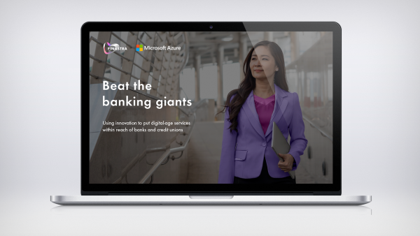 Beating the banking giants Beating the banking giants
