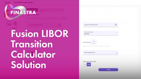 Fusion LIBOR Transition Calculator Solution Image of Fusion LIBOR Calculator Demo