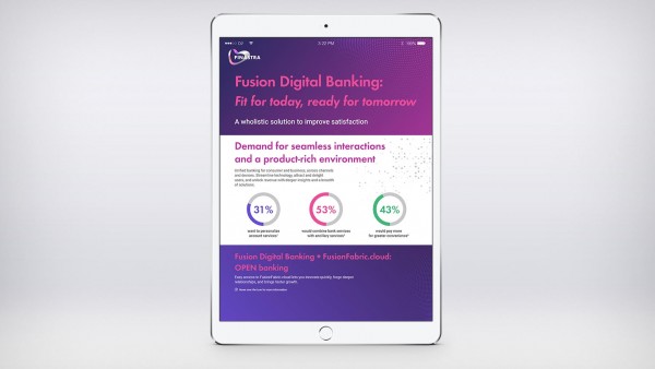 Fusion Digital Banking: A wholistic solution to improve satisfaction Image of tablet with product insight