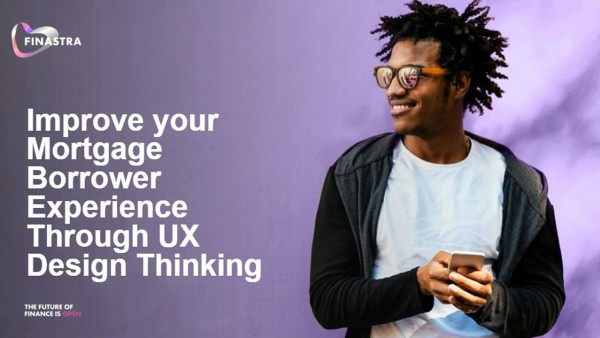 Improve your borrower experience through UX design thinking Image of man holding mobile phone
