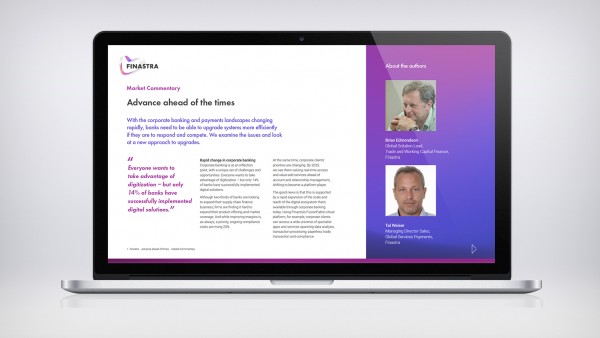 Advance ahead of the times: The route forward in corporate banking and payments Advance ahead of the times: The route forward in corporate banking and payments