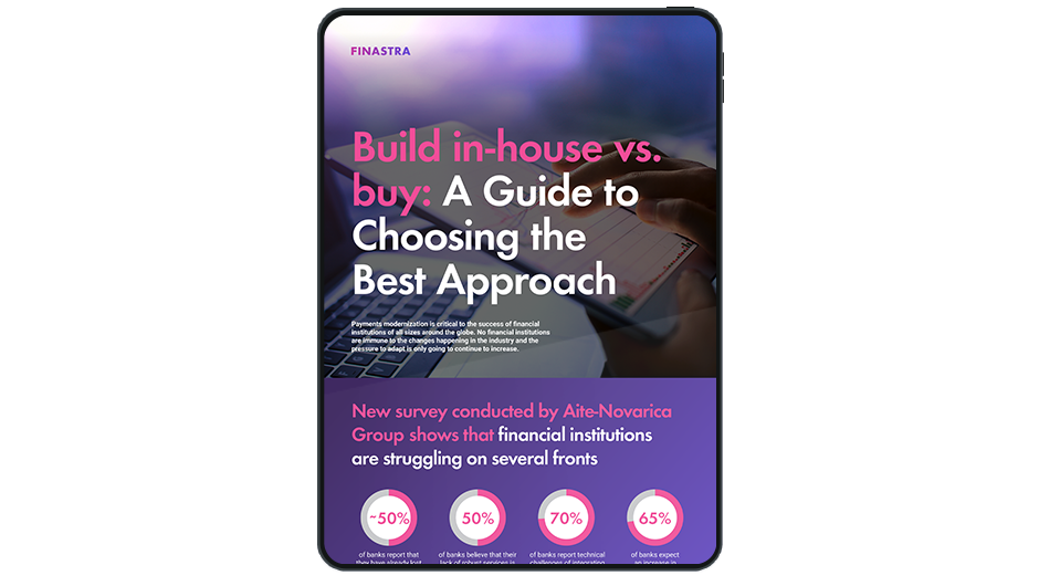 Build in-house vs. buy: A guide to choosing the best approach | Finastra