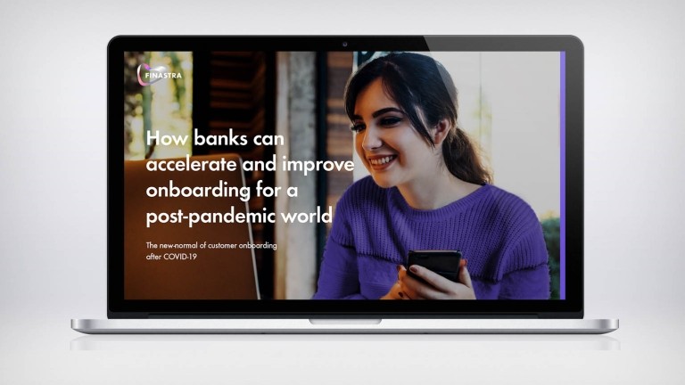 How banks can accelerate and improve onboarding for a post-pandemic world