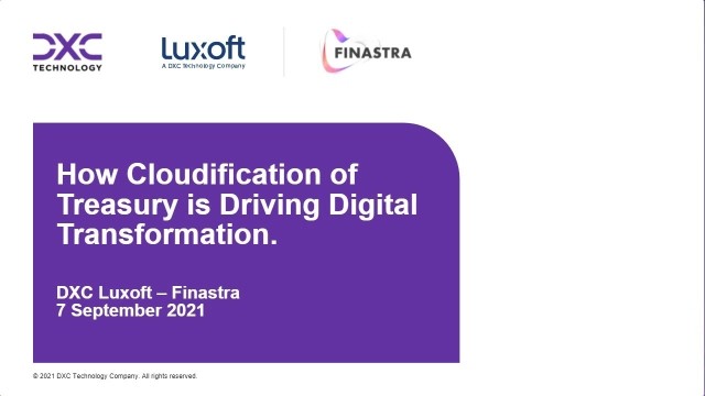 Cover slide of "How Cloudification of Treasury is Driving Digital Transformation, Reducing Cost and Accelerating Innovation"