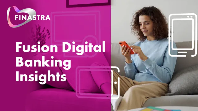 Cover slide of the "Fusion Digital Banking Insights" video