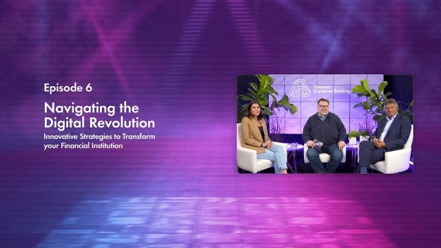 Cover image of "Navigating the digital revolution" Finastra TV episode