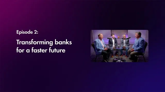 Finastra TV - Transforming banks for a faster future