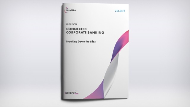 Connected Corporate Banking: Breaking Down the Silos