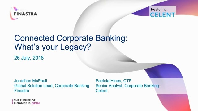 What Will Be Your Corporate Banking Legacy?