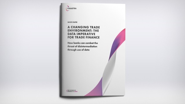 A Changing Trade Environment: The Data Imperative for Trade Finance