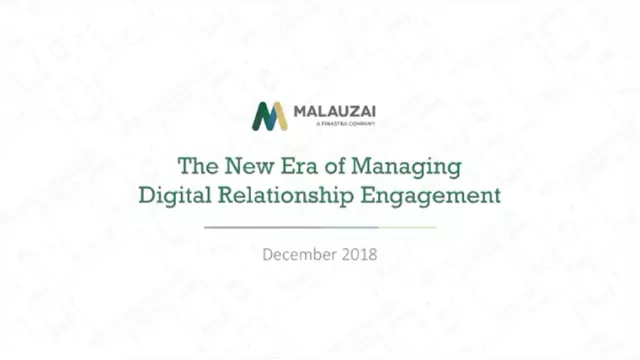 The New Era of Managing Digital Relationship Engagement