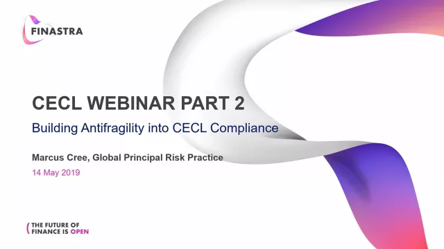 Building Anti-Fragility into CECL Compliance