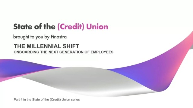 State of the (Credit) Union Webinar Series: Part 4
