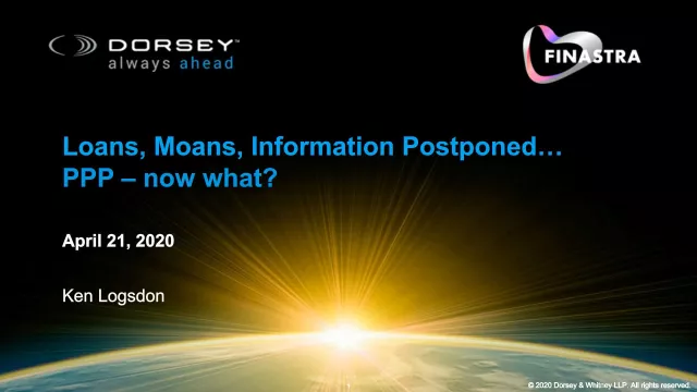 Loans, moans, information postponed… PPP – now what?
