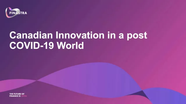 Canadian Innovation in a post COVID-19 World