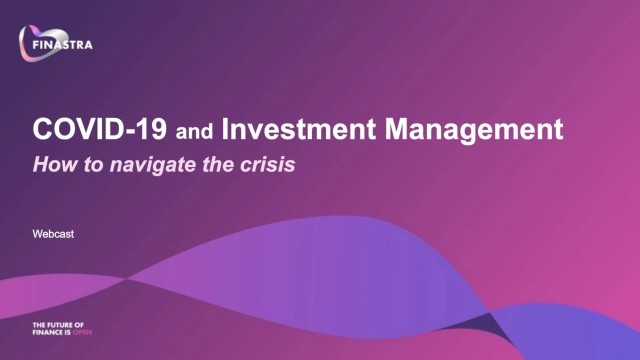 Covid-19 and investment management: How to navigate the crisis