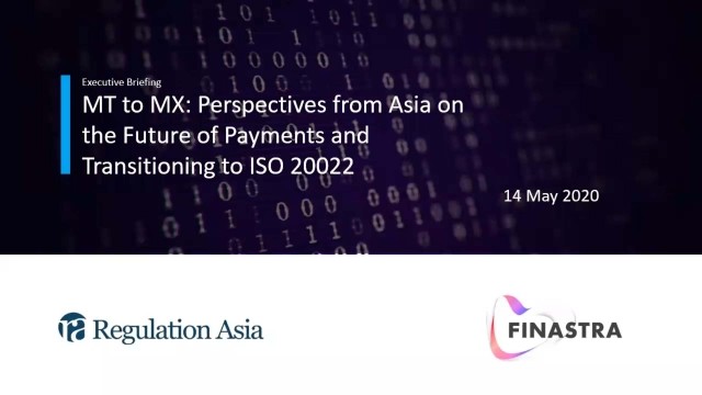 MT To MX - Perspectives from Asia on the future of payments and transitioning to ISO 20022