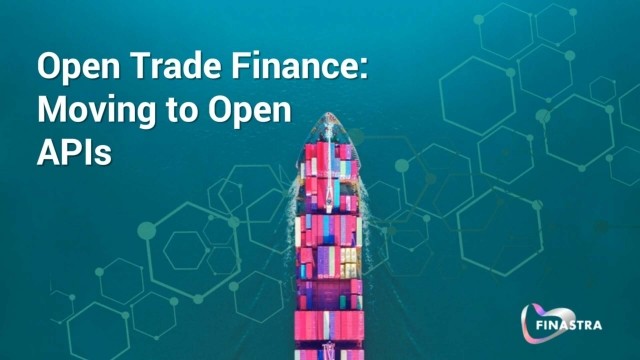 Open trade finance: Moving to open API’s
