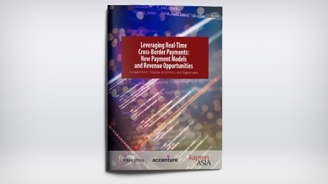 Leveraging Real-Time Cross-Border Payments: New Payment Models and Revenue Opportunities