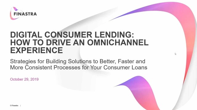 Digital Consumer Lending: How to Drive an Omnichannel Experience