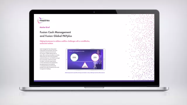 Fusion Cash Management and Fusion Global PAYplus Market Brief