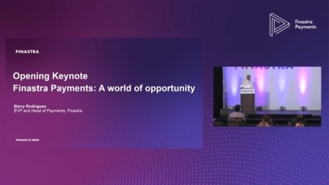 Cover of "Opening Keynote - Finastra Payments: A world of opportunity" video
