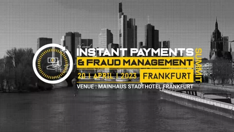 Instant Payments & Fraud Management Summit