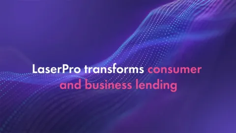 Cover image of "LaserPro transforms consumer and business lending" video