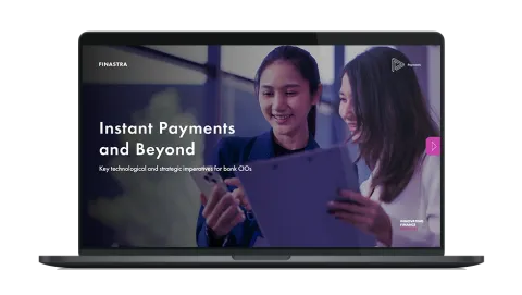 Instant Payments and Beyond: Key technological and strategic imperatives for bank CIOs (White Paper)