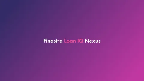 Cover image for the "Loan IQ Nexus: Driving customer value through a fully connected lending ecosystem" video