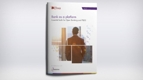 Bank as a Platform - The Essential Tools for Open Banking and PSD2