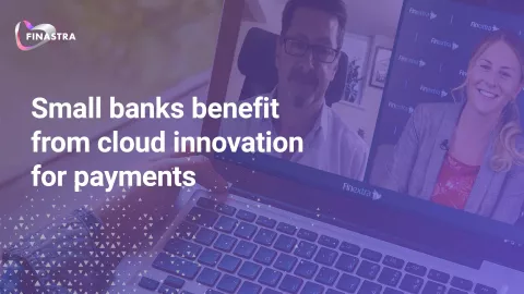 Empowering smaller banks with cloud technology for payments