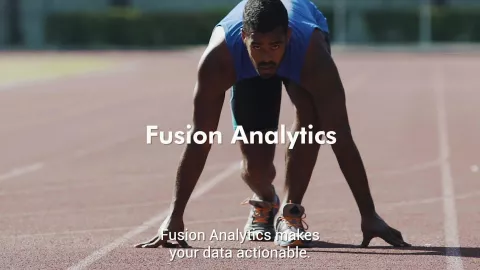 Fusion Analytics makes your data actionable
